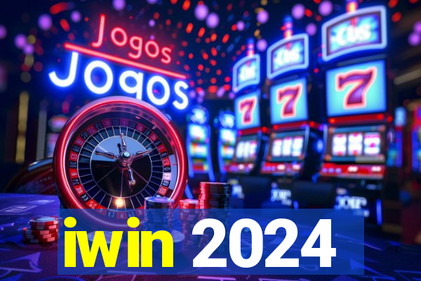 iwin 2024